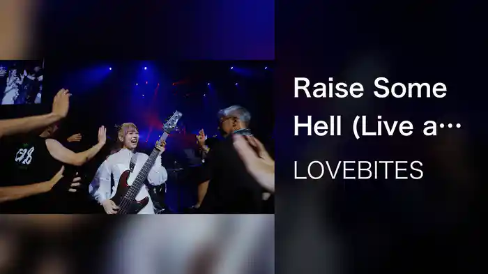Raise Some Hell (Live at Tokyo Garden Theater, September 1, 2024)