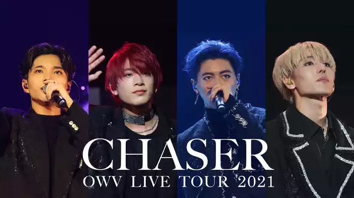 OWV LIVE TOUR 2021 -CHASER-