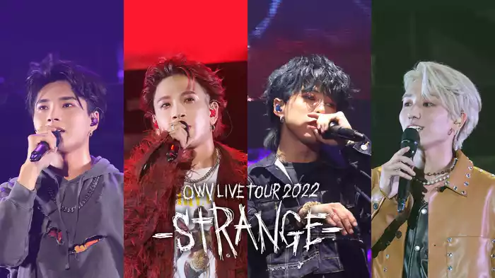 OWV LIVE TOUR 2022 -STRANGE-
