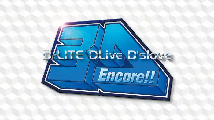 Encore!! 3D Tour [D-LITE DLive D'slove]