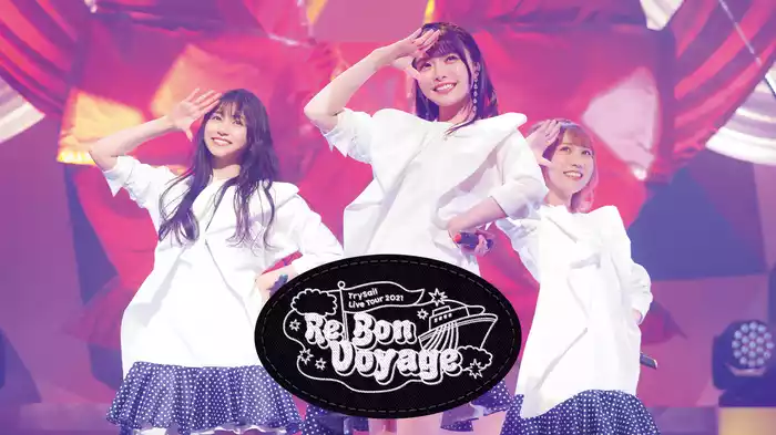 TrySail Live Tour 2021 "Re Bon Voyage"