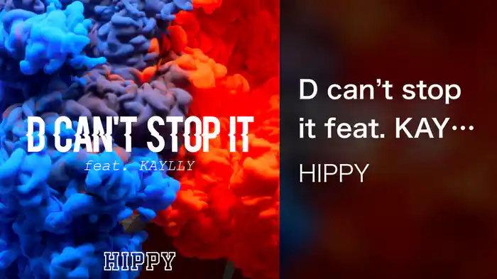 D can't stop it feat. KAYLLY