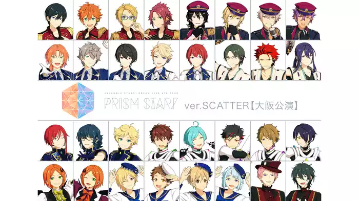 あんさんぶるスターズ！DREAM LIVE -4th Tour “Prism Star!”- ver.SCATTER【大阪公演】