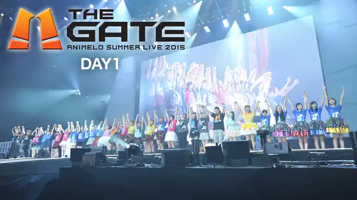 Animelo Summer Live 2015 -THE GATE- DAY1