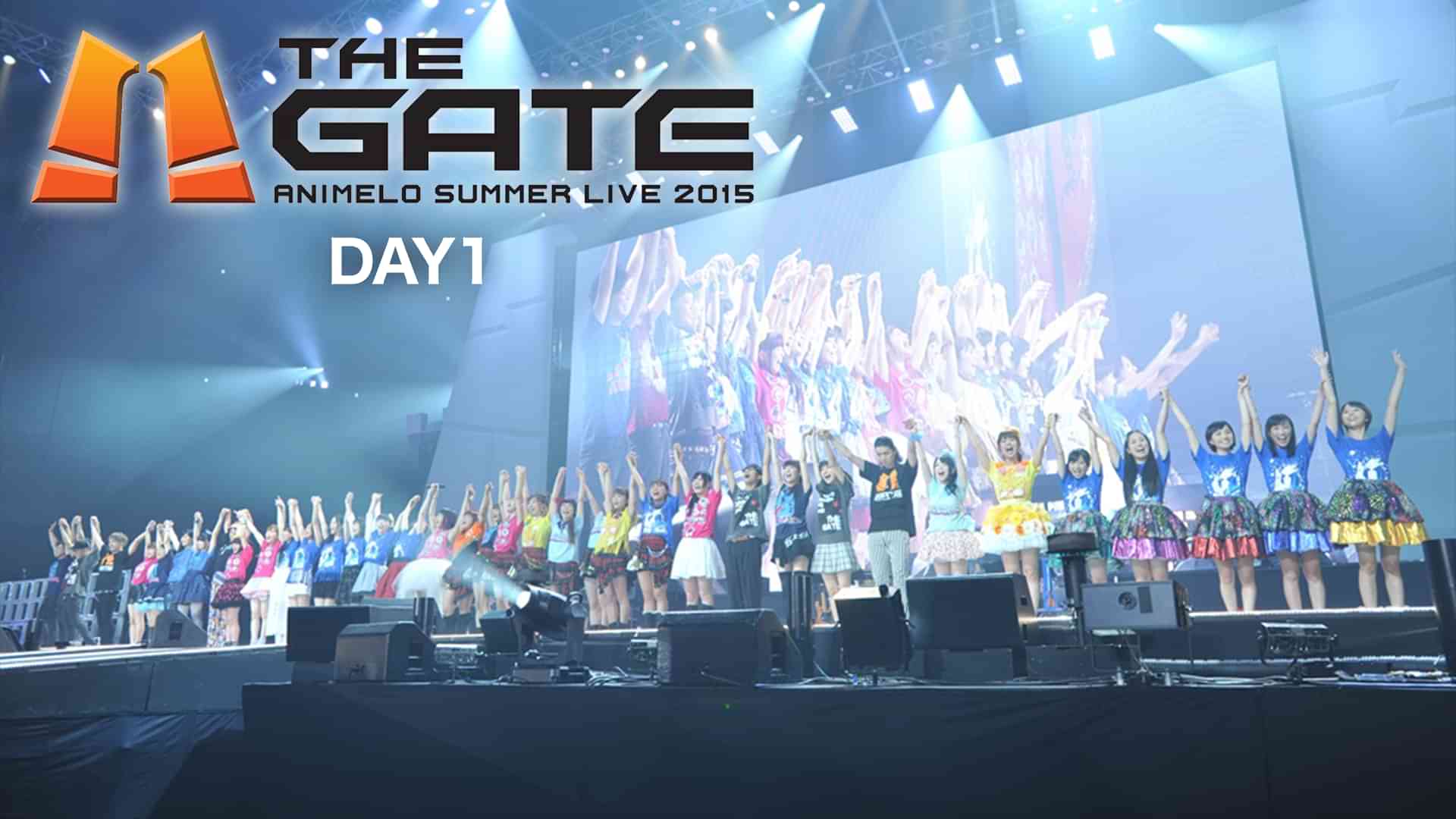 Animelo Summer Live 2015 -THE GATE- DAY1
