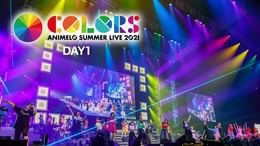 Animelo Summer Live 2021 -COLORS- DAY1(アニメ / 2021) - 動画配信