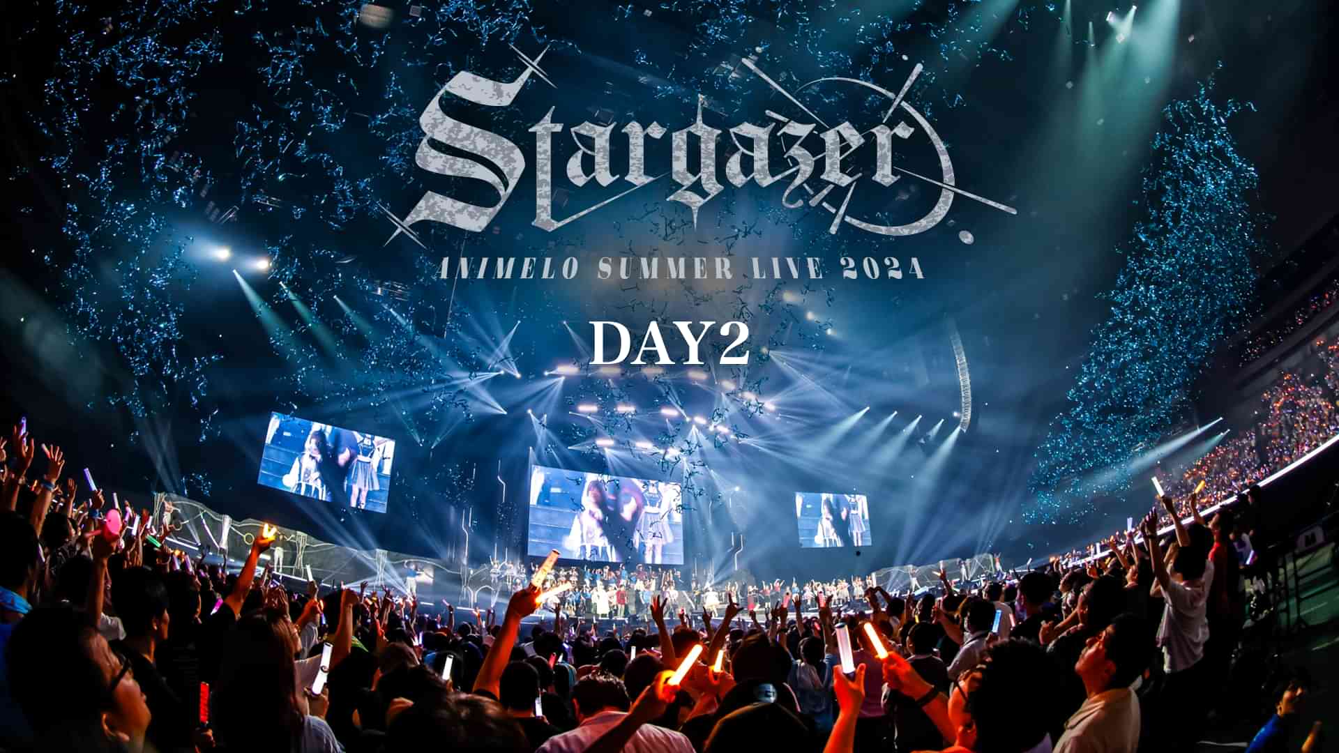 Animelo Summer Live 2024 -Stargazer- DAY2