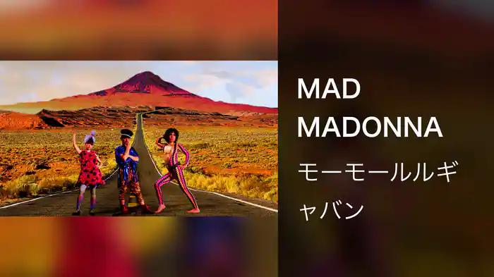 MAD MADONNA