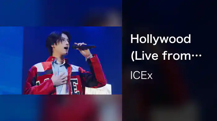 Hollywood (Live from ICEx Second Concert Tour 2025 "ROUTE-8" at TOKYO DOME CITY HALL 2025.03.31)