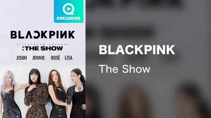 BLACKPINK - The Show
