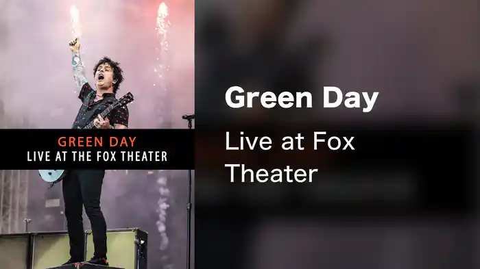 Green Day - Live at Fox Theater