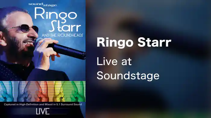 Ringo Starr - Live at Soundstage