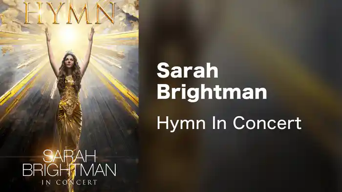 Sarah Brightman - Hymn In Concert
