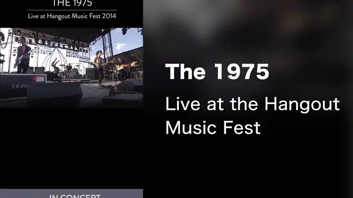 The 1975 - Live at the Hangout Music Fest