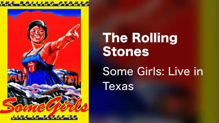 The Rolling Stones - Some Girls: Live in Texas