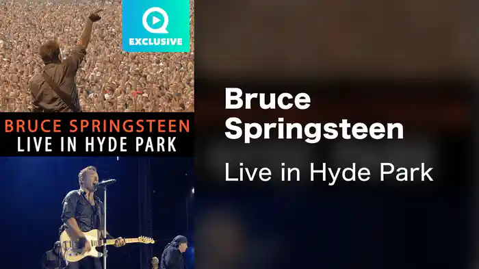 Bruce Springsteen - Live in Hyde Park