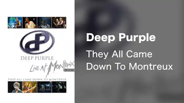 Deep Purple - They All Came Down To Montreux