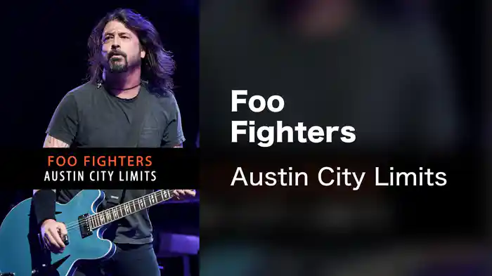 Foo Fighters - Austin City Limits
