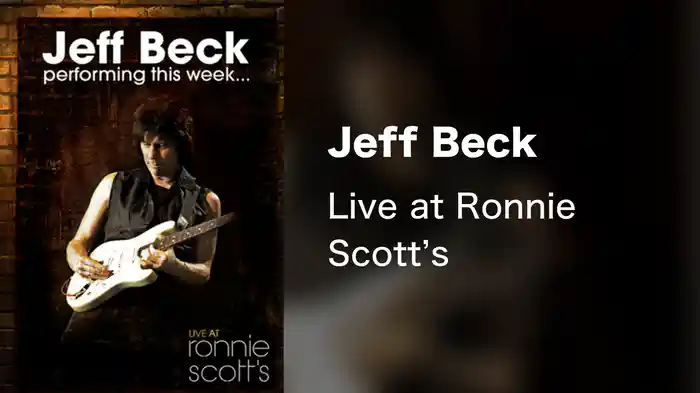 Jeff Beck - Live at Ronnie Scott's