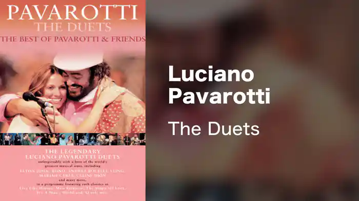 Luciano Pavarotti - The Duets