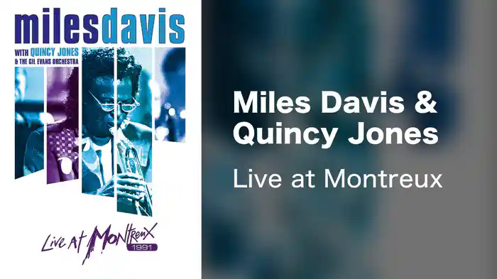 Miles Davis & Quincy Jones: Live at Montreux