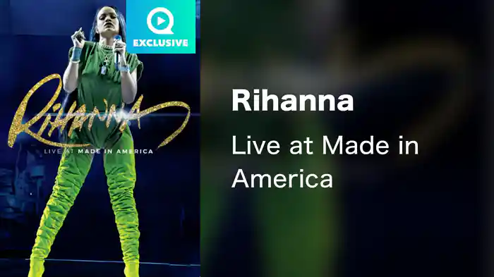 Rihanna - Live at Made in America
