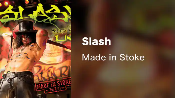 Slash - Made in Stoke