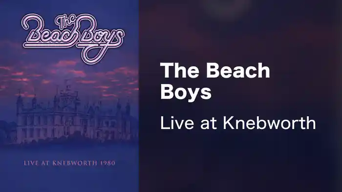 The Beach Boys - Live at Knebworth