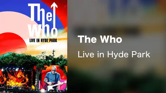 The Who - Live in Hyde Park