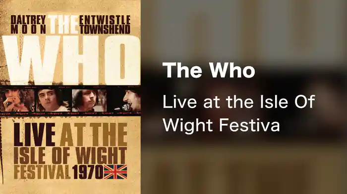 The Who - Live at the Isle Of Wight Festival