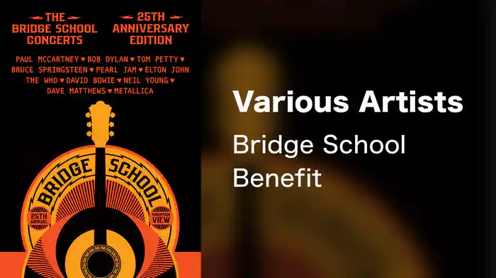 Various Artists - Bridge School Benefit