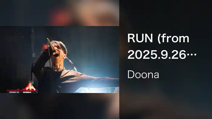 RUN (from 2025.9.26 1st ONE-MAN LIVE『THE GARAGE』 at SHIBUYA WWW)