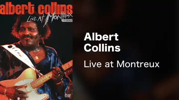 Albert Collins - Live at Montreux