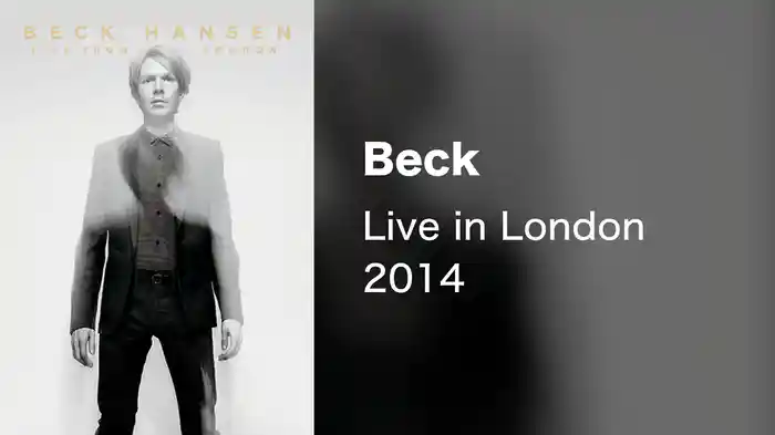 Beck - Live in London 2014