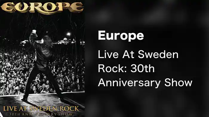 Europe - Live At Sweden Rock: 30th Anniversary Show