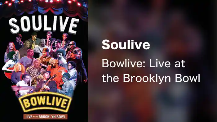 Soulive - Bowlive: Live at the Brooklyn Bowl