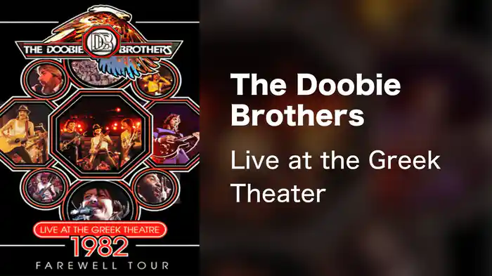 The Doobie Brothers - Live at the Greek Theater
