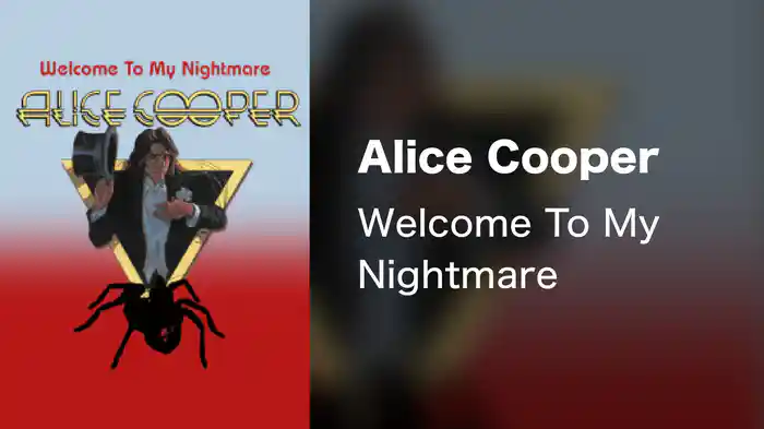 Alice Cooper - Welcome To My Nightmare