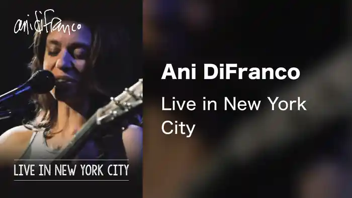 Ani DiFranco - Live in New York City