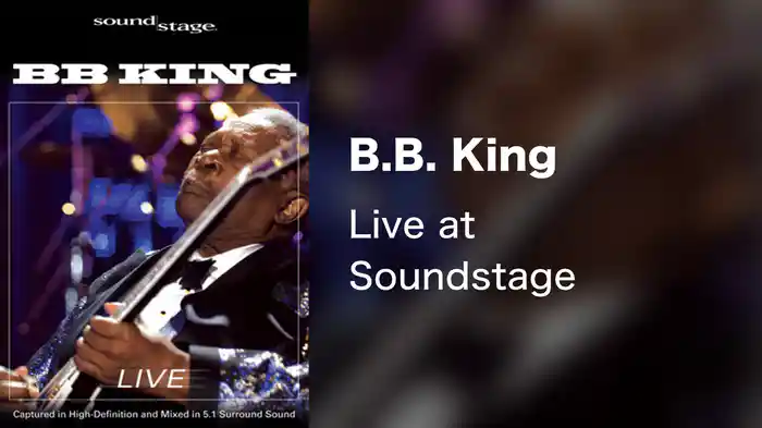 B.B. King - Live at Soundstage