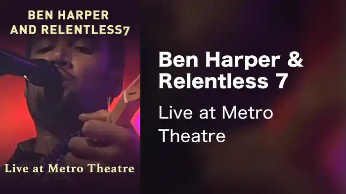 Ben Harper & Relentless 7 - Live at Metro Theatre