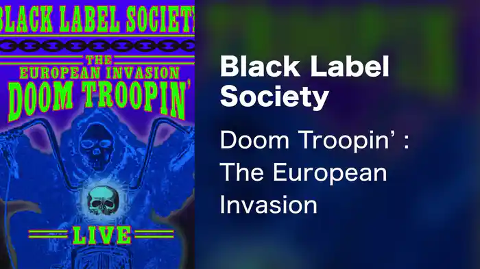 Black Label Society - Doom Troopin' : The European Invasion