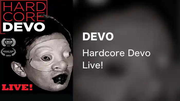 Devo - Hardcore Devo Live!