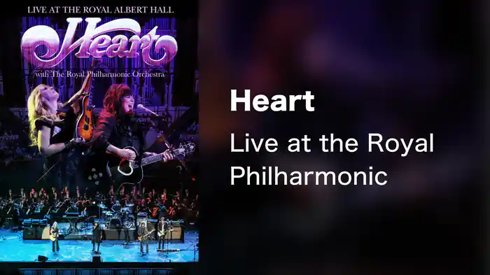 Heart - Live at the Royal Philharmonic