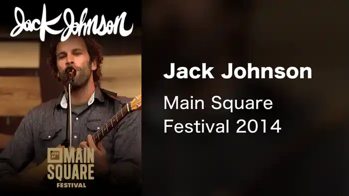Jack Johnson - Main Square Festival 2014