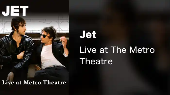 Jet - Live at The Metro Theatre