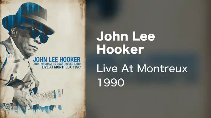 John Lee Hooker - Live At Montreux 1990