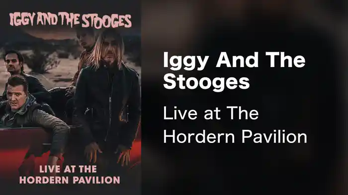 Iggy And The Stooges - Live at The Hordern Pavilion