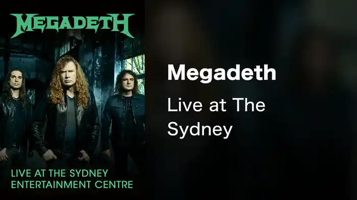 Megadeth - Live at The Sydney Entertainment