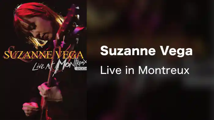 Suzanne Vega - Live in Montreux